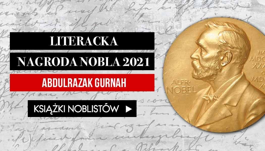 Literacka Nagroda Nobla Książki Noblistów znajdziesz na TaniaKsiazka.pl >>