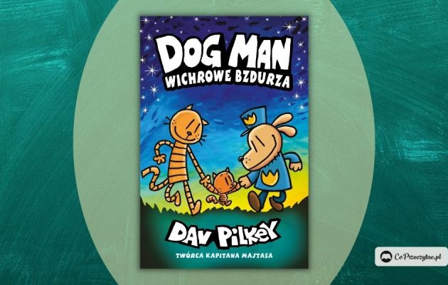 Dogman - finał komiksowej serii dla dzieci. Będzie ekranizacja