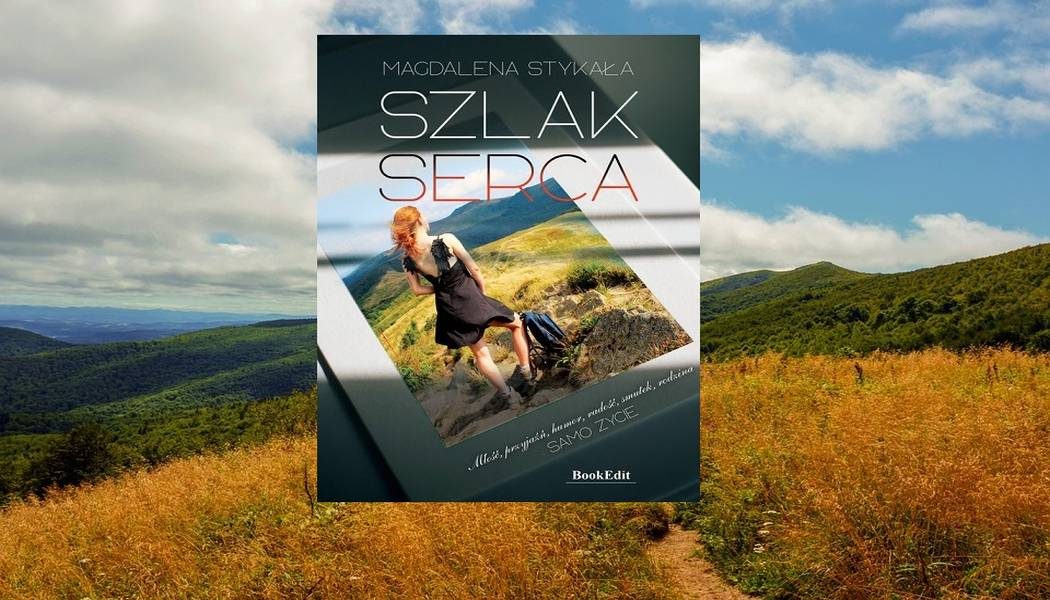 Szlak serca Magdalena Stykała - okładka książki