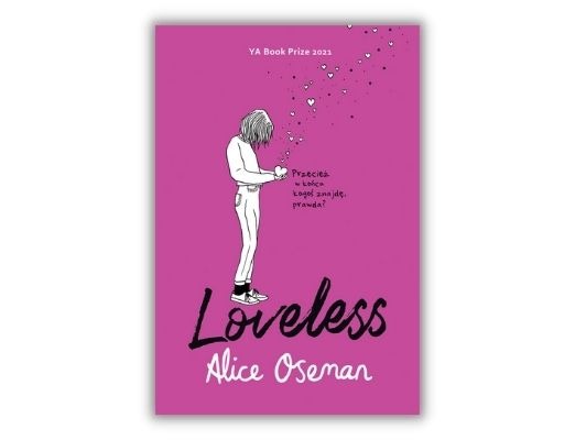 Loveless Alice Oseman Książki na relaks po maturze