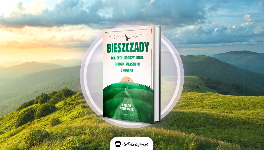 Książka o Bieszczadach do kupienia na TaniaKsiazka.pl