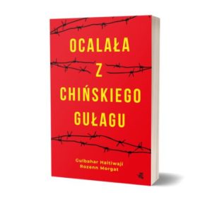 Książkę Ocalała z chińskiego gułagu znajdziesz na TaniaKsiazka.pl
