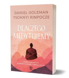 Dlaczego medytujemy? Odpowiedź poznasz na TaniaKsiazka.pl