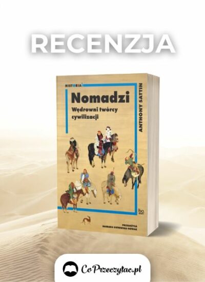 Recenzja książki Nomadzi