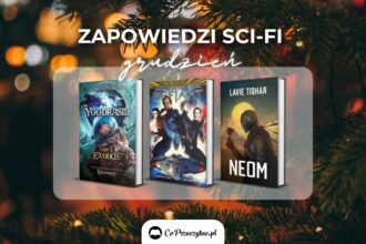 Zapowiedzi sci-fi grudzień 2024