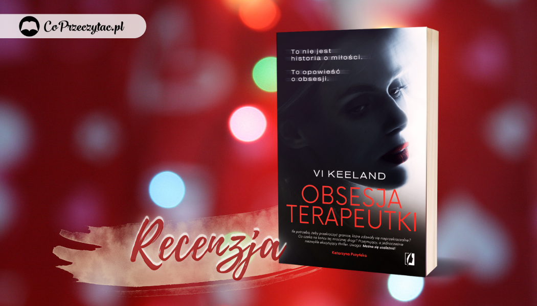 Obsesja terapeutki – recenzja