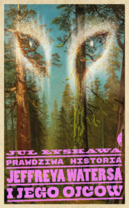 prawdziwa-historia-jeffreya-watersa-i-jego-ojcow