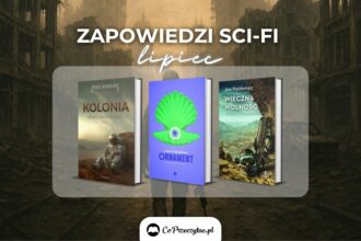 Zapowiedzi sci-fi lipiec 2025