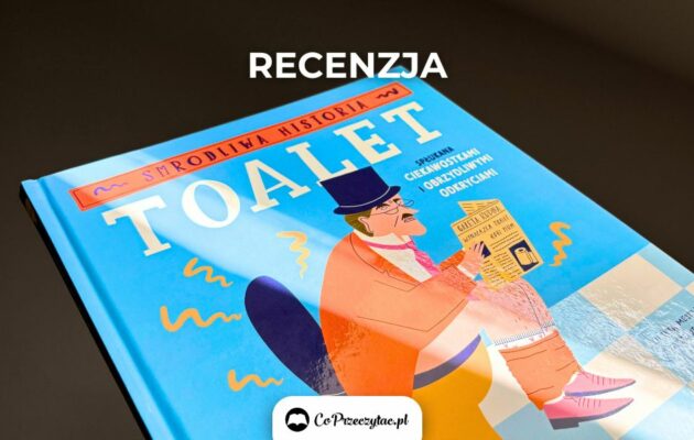 Smrodliwa historia toalet