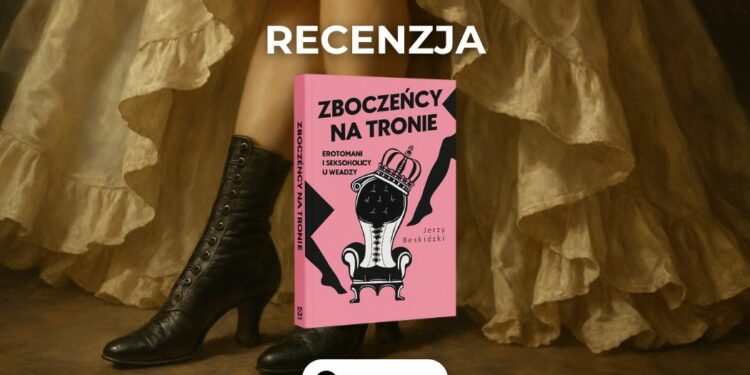 Zboczeńcy na tronie