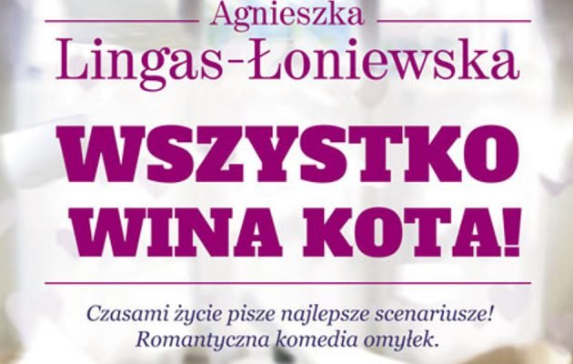 Wszystko wina kota - sprawdź na TaniaKsiazka.pl