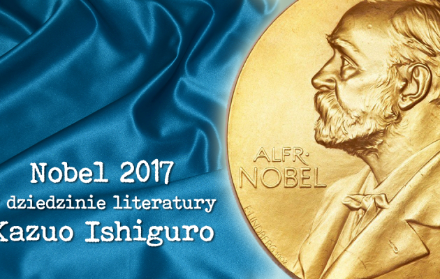 Nobel 2017 w dziedzinie literatury
