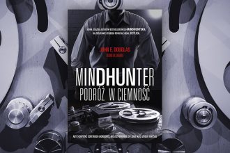 Recenzja książki pt. Mindhunter. Podróż w ciemność