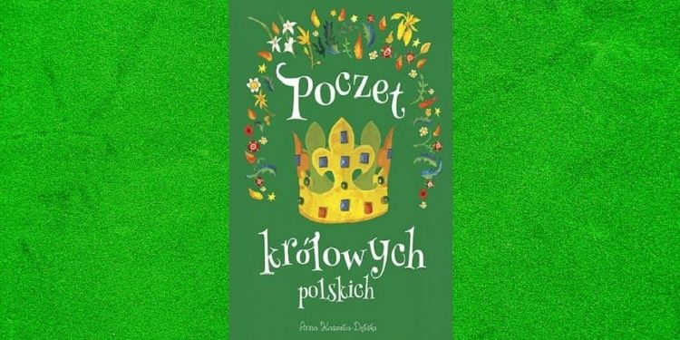 Recenzja książki Poczet królowych polskich