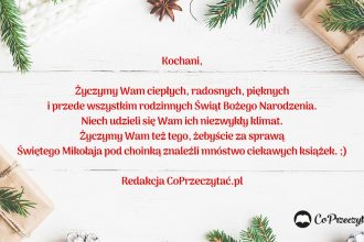 Wspaniałych Świąt życzy redakcja CoPrzeczytać.pl
