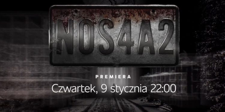 Premiera serialu NOS4A2