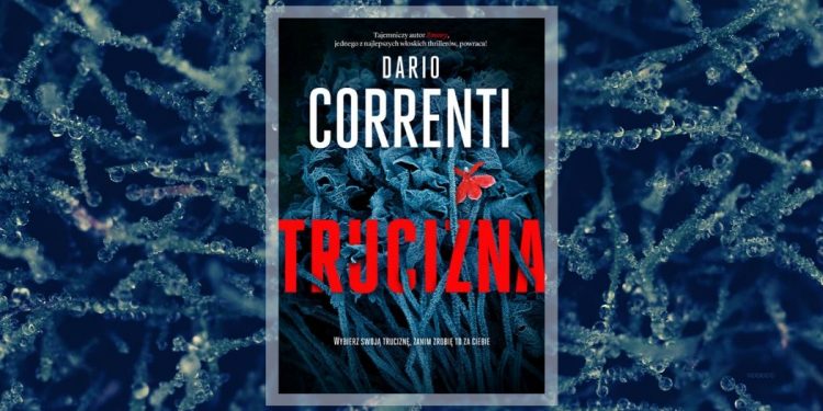 Dario Correnti Trucizna - recenzja książki