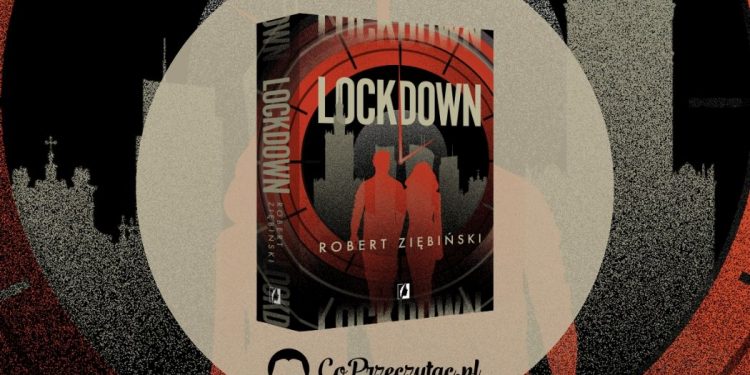 Lockdown Roberta Ziębińskiego