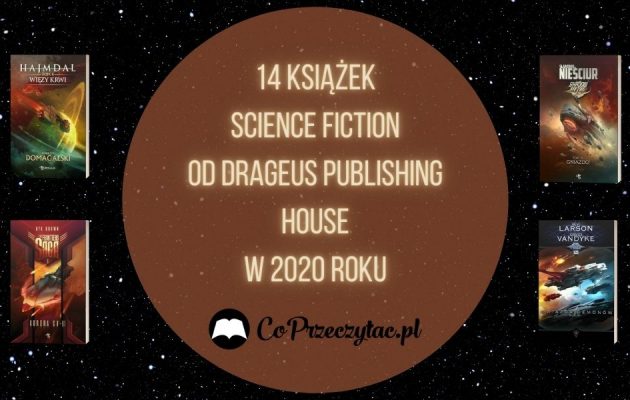 14 książek science fiction od Drageus Publishing House w 2020 roku Drageus Publishing House
