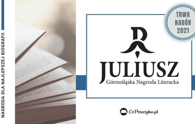Nagroda Literacka Juliusz 2021. Trwa nabór biografii do VI edycji