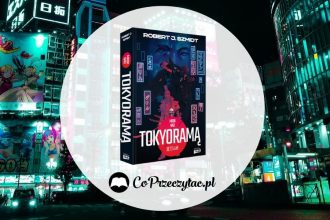 Mrok nad Tokyoramą - recenzja książki Roberta J. Szmidta