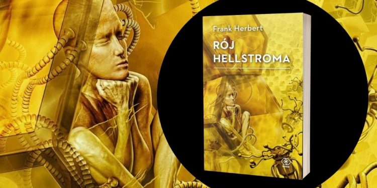 Rój Hellstroma - książka autora Diuny pod koniec kwietni Rój Hellstroma