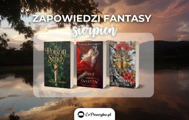 Zapowiedzi fantasy sierpień 2024