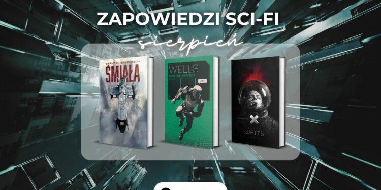 Zapowiedzi sci-fi sierpień 2024