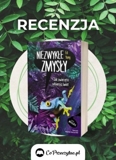 Recenzja książki Niezwykłe zmysły