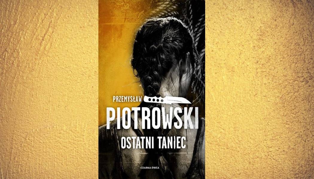 Ostatni taniec – recenzja książki