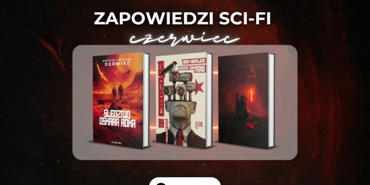 Zapowiedzi sci-fi czerwiec 2025