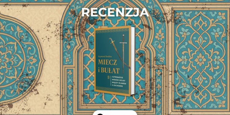 Recenzja książki Miecz i bułat